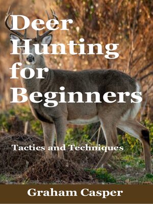 cover image of Deer Hunting for Beginners